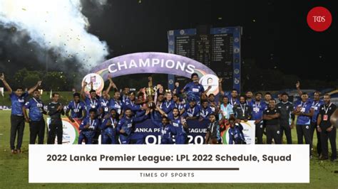 lanka premier league 2022 cricbuzz|LPL 2022/23 Schedule .